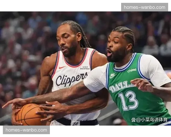 快船进攻效率77.9排名第七 加兰伦纳德组合渐入佳境